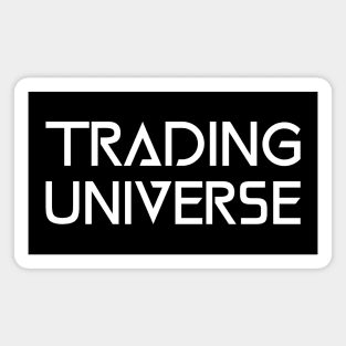 Trading Universe Magnet